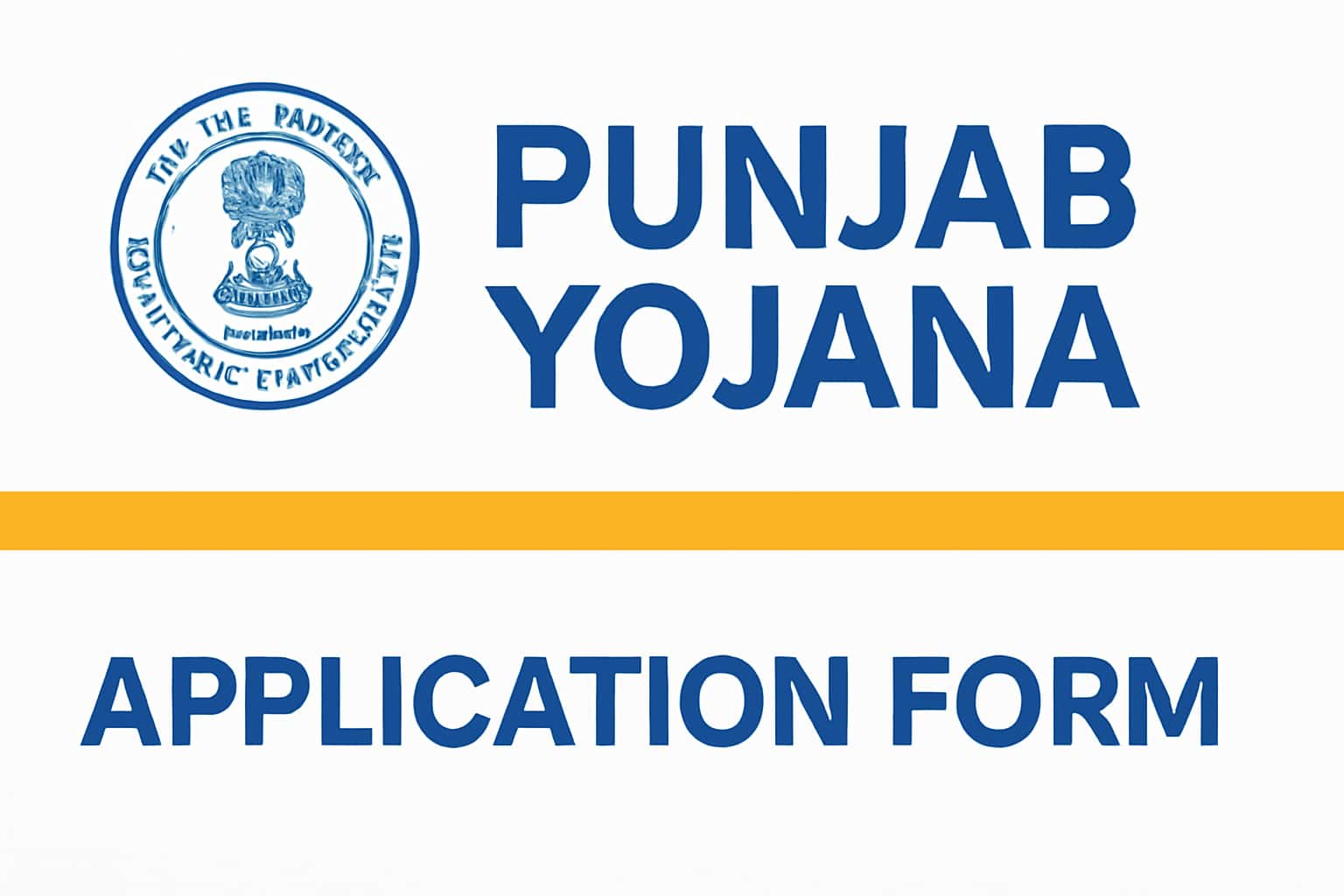 Application Form for Punjab Yojana